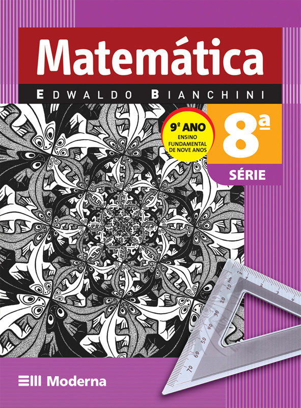 Matemtica Bianchini - 8 Ano - 8 Ed 2016