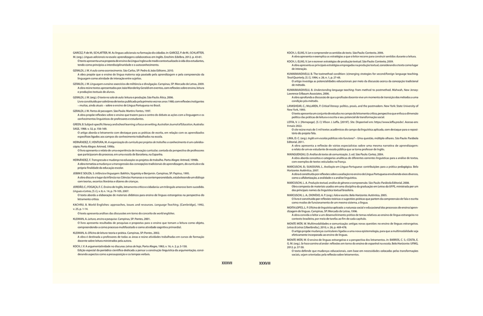 Gêneros, objetivos, competências e habilidades na coleção
Apresenta a distribuição desses elementos ao longo da obra no Manual do Professor em cada um dos volumes.