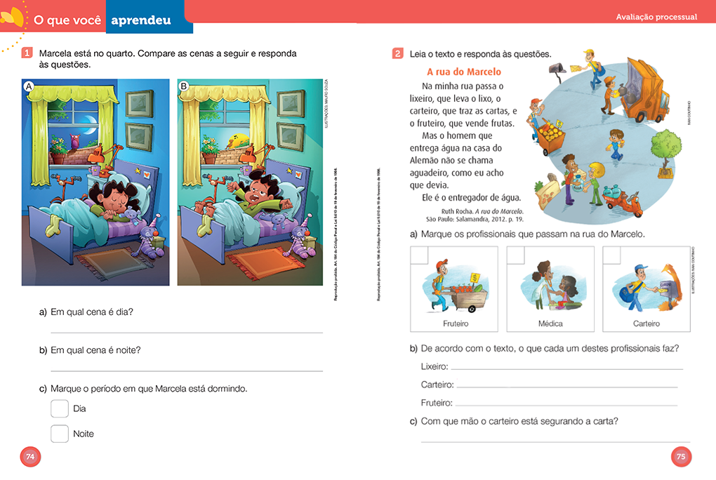 O aluno vai ler um texto e perceber como ele está organizado. Depois, vai realizar atividades sobre ele e escrever um texto com a mesma organização. Assim, vai aprender a ler e a escrever melhor.