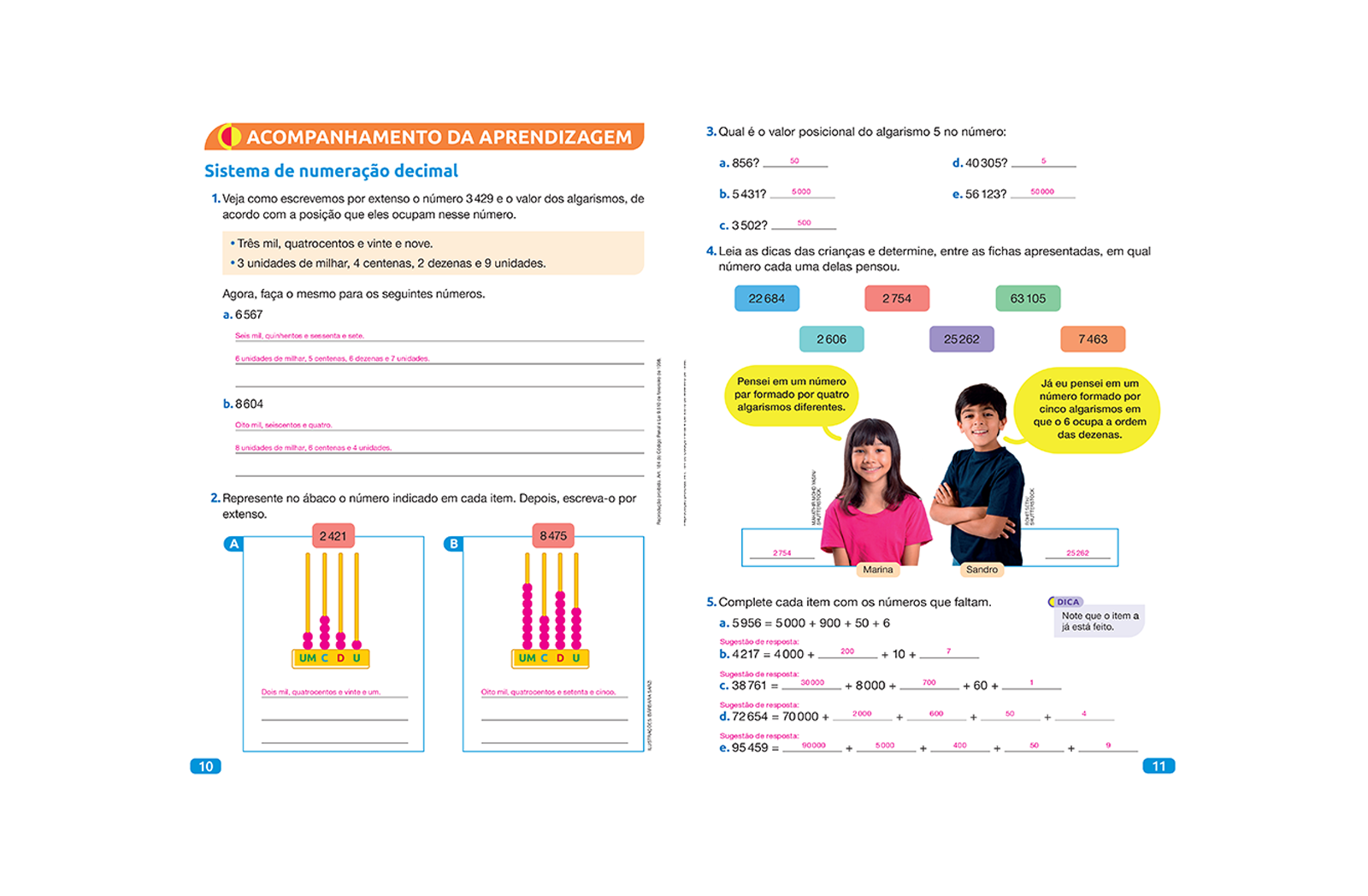 Esta seção apresenta atividades que revisam as relações entre os temas abordados anteriormente, auxiliando na fixação do conteúdo e a identificação de defasagens ao longo do processo de aprendizagem.