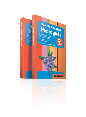 EDITORA MODERNA - PNLD 2013 - PROJETO PITANGUÁ PORTUGUÊS - 4º E 5º ANOS